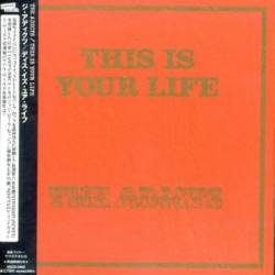 The Adicts : This Is Your Life